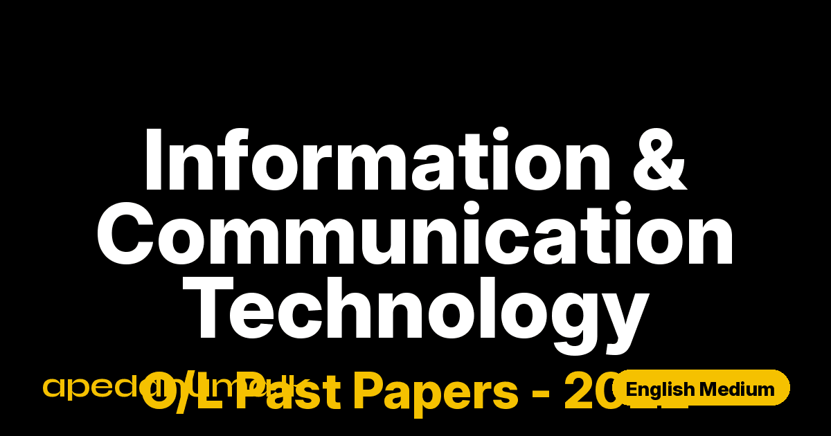 O/L Information & Communication Technology Past Paper 2022 English Medium | General Certificate of Education Ordinary Level