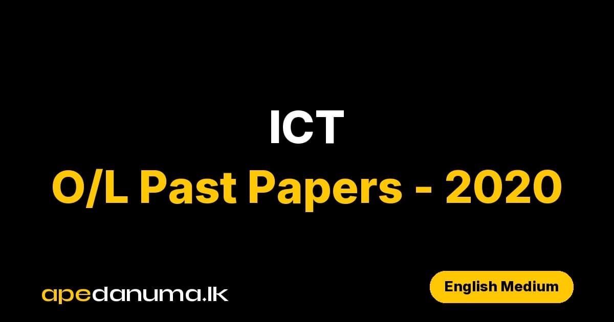 GCE O/L Information and Communication Technology (ICT) Past Paper - 2020 - English Medium - Department of Examinations Sri Lanka