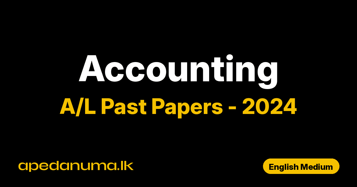 A/L Accounting Past Paper 2024 English Medium