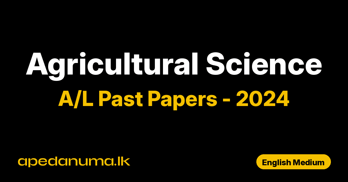 A/L Agricultural Science Past Paper 2024 English Medium