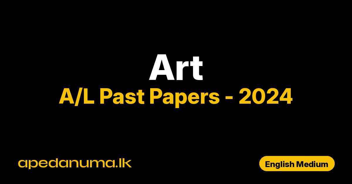 A/L Art Past Paper 2024 English Medium