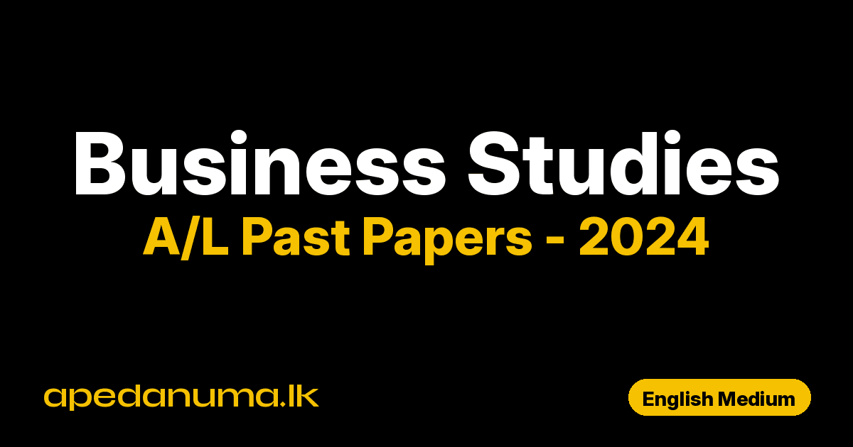 A/L Business Studies Past Paper 2024 English Medium