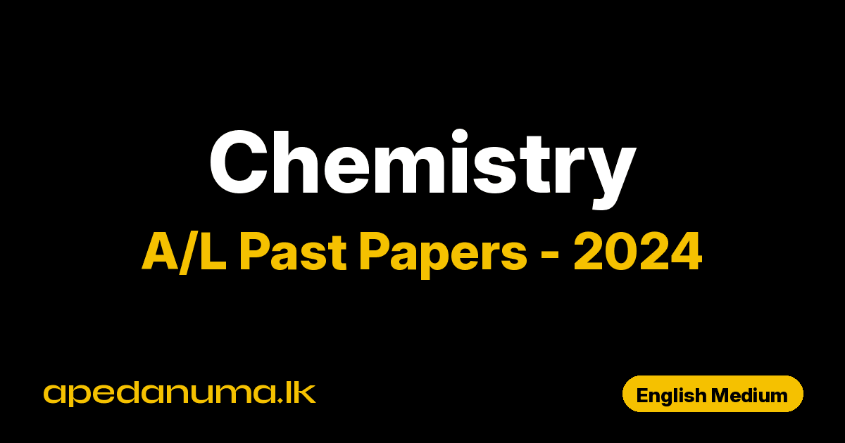 GCE A/L Chemistry Past Paper 2024 English Medium