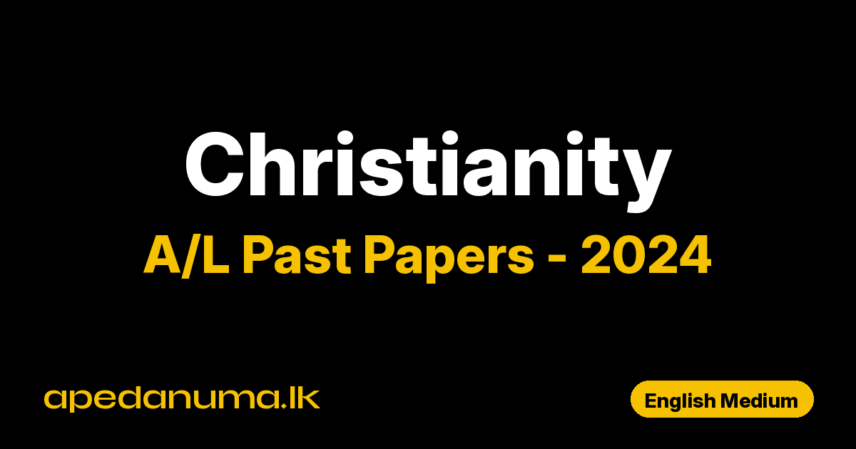 A/L Christianity Past Paper 2024 English Medium