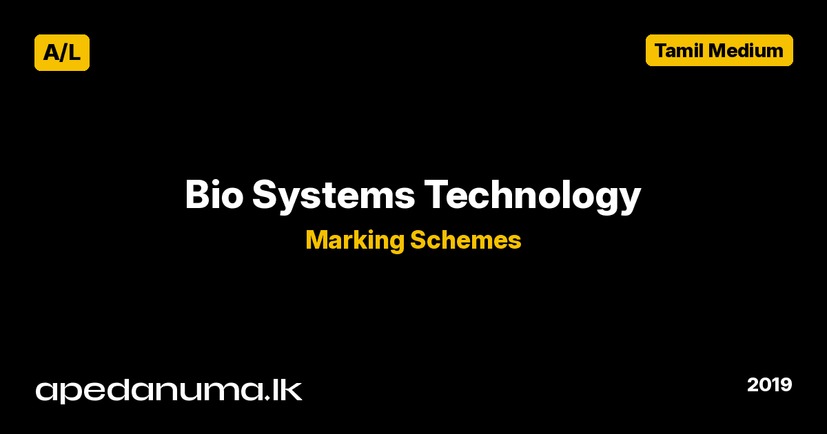A/L Bio Systems Technology Marking Scheme 2019 Tamil Medium