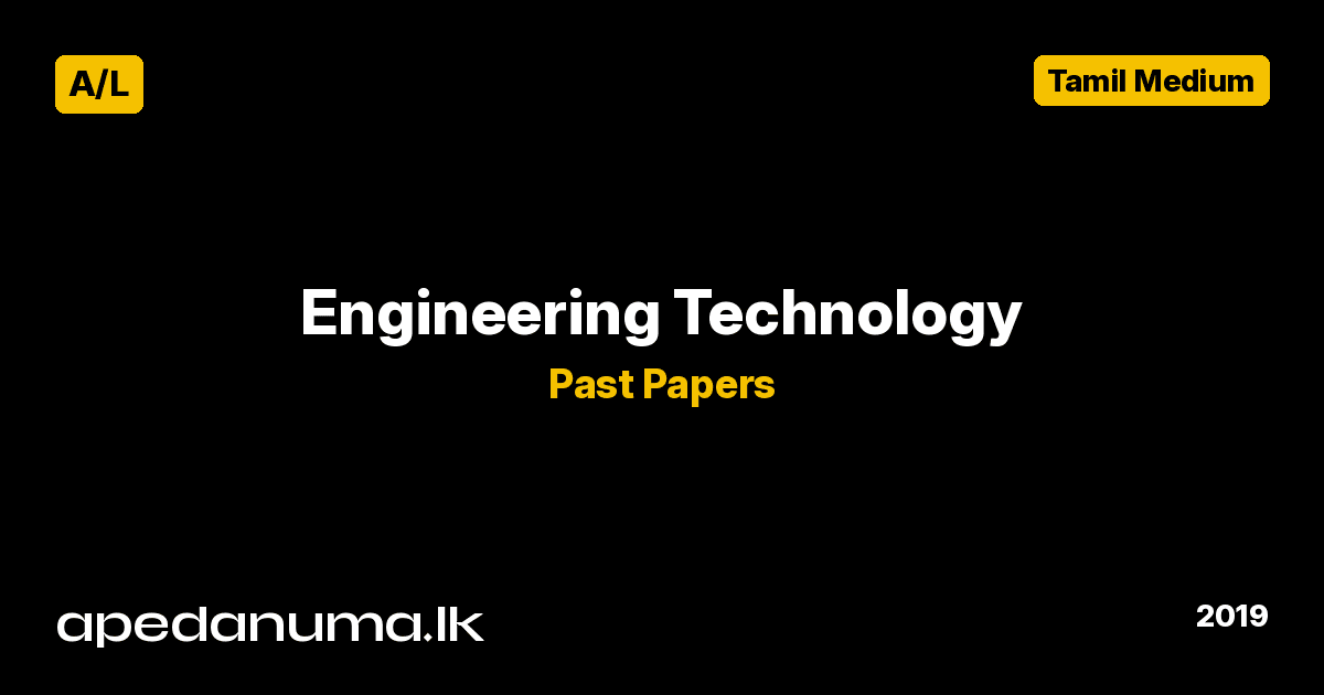 A/L Engineering Technology Past Paper 2019 Tamil Medium