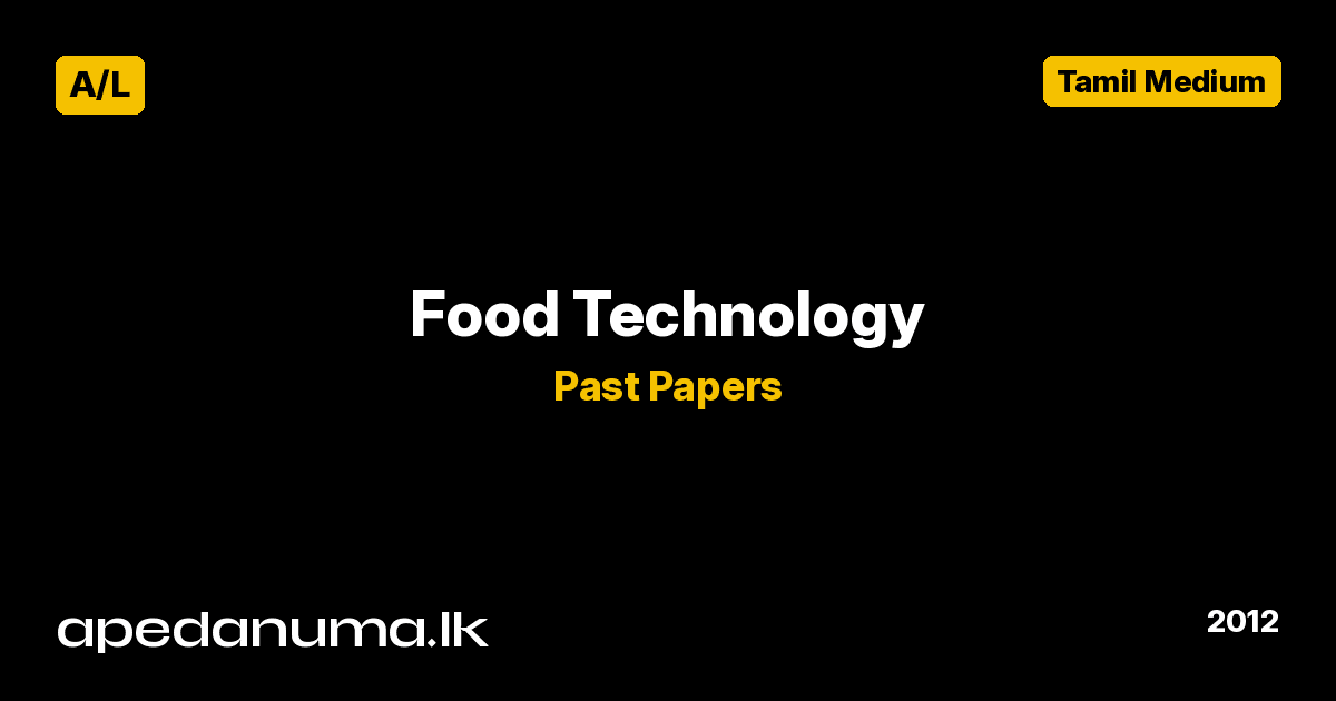 A/L Food Technology Past Paper 2012 Tamil Medium
