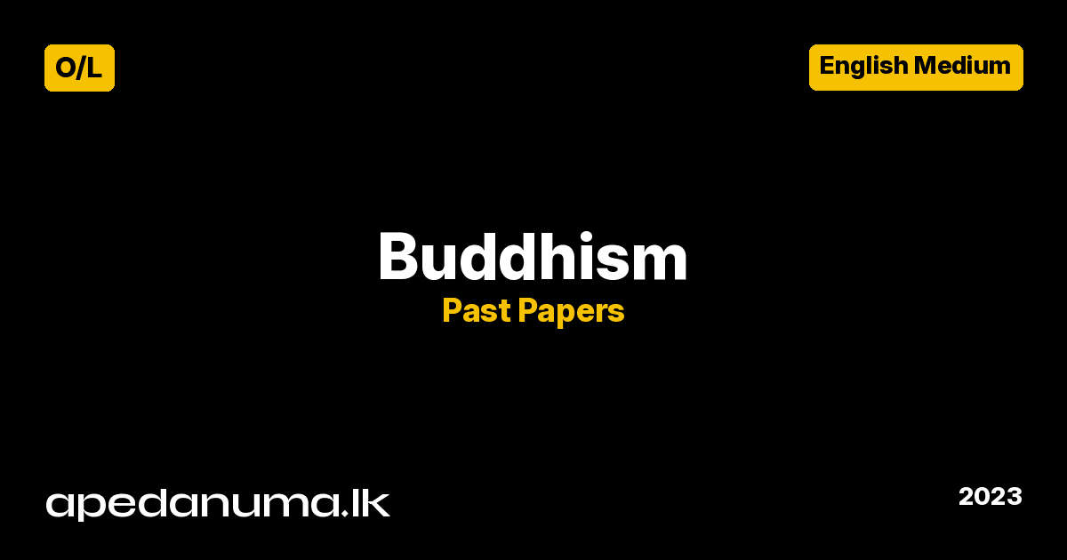 GCE O/L Buddhism Paper I, II - 2023 (English Medium)