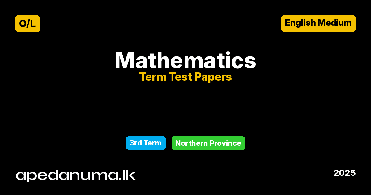 O/L Mathematics 3rd Term Test Paper 2025 English Medium