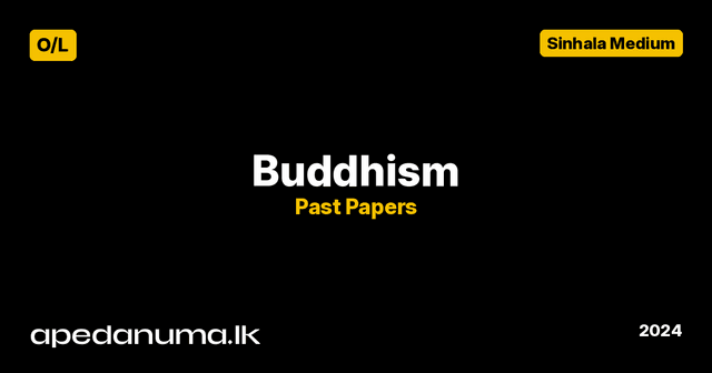 GCE O/L Buddhism Paper I Examination 2024 (Sinhala Medium)