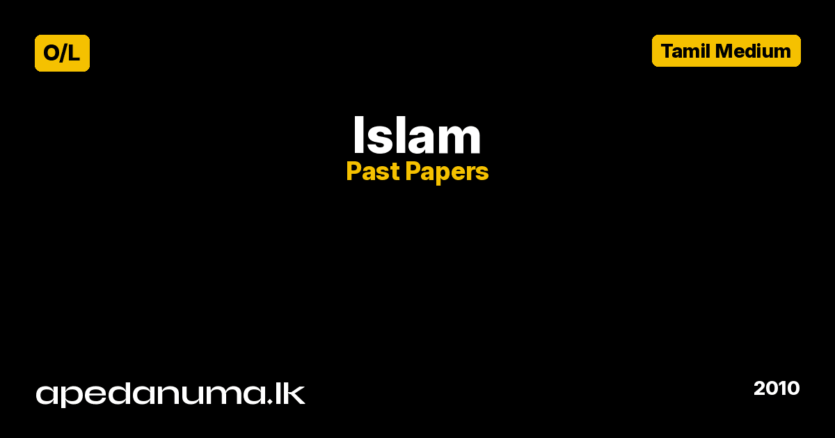 O/L Islam Past Paper 2010 Tamil Medium