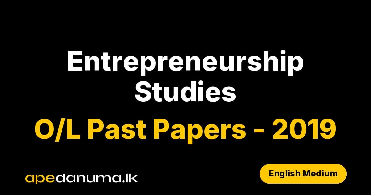 GCE O/L Entrepreneurship Studies Past Paper - December 2019 - English Medium - Apedanuma.lk