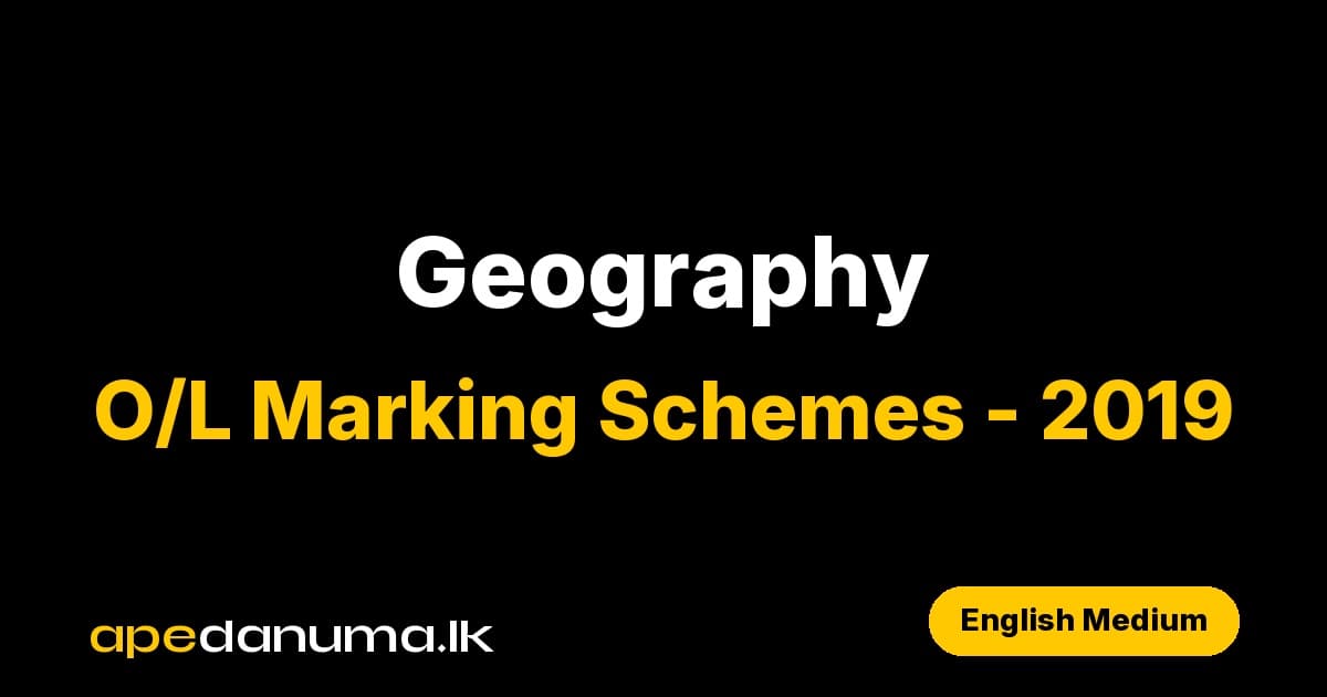 GCE O/L Geography Marking Scheme 2019 - English Medium - Department of Examinations Sri Lanka